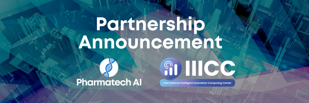 Pharmatech AI and IIICC: Shaping the Future of Drug Discovery Together